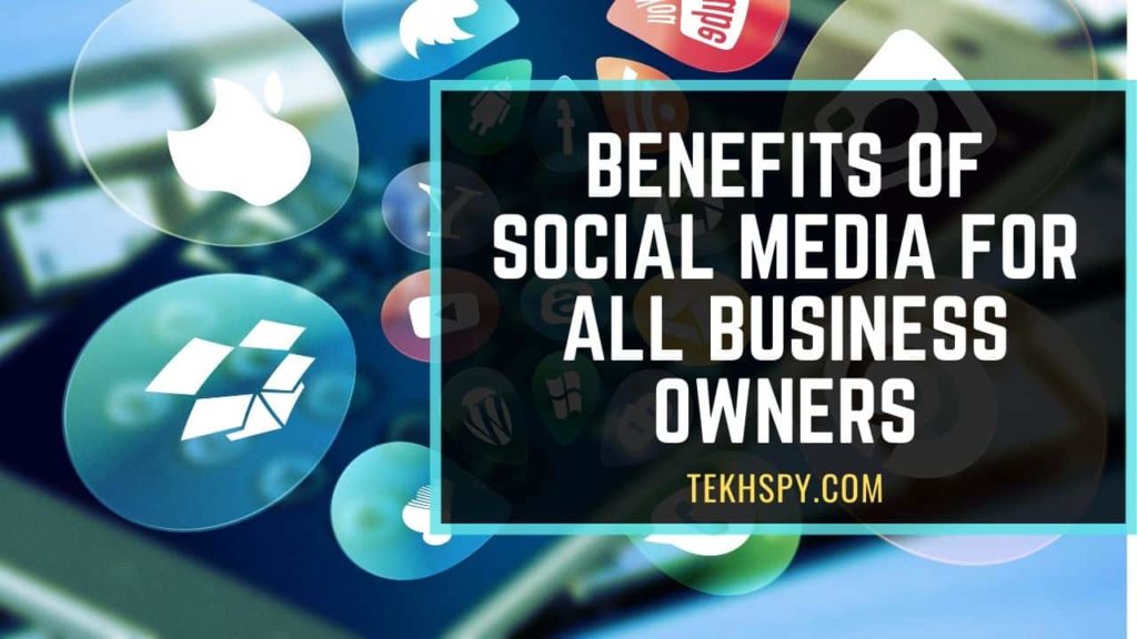 Benefits of Social Media